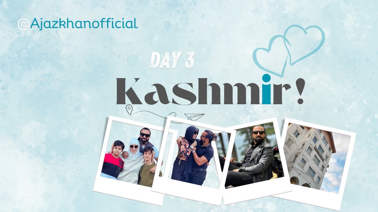 DAY 3 IN KASHMIR LUXURY CARS AMAZING HOTEL AND SHOPPING SPREE |AJAZ KHAN