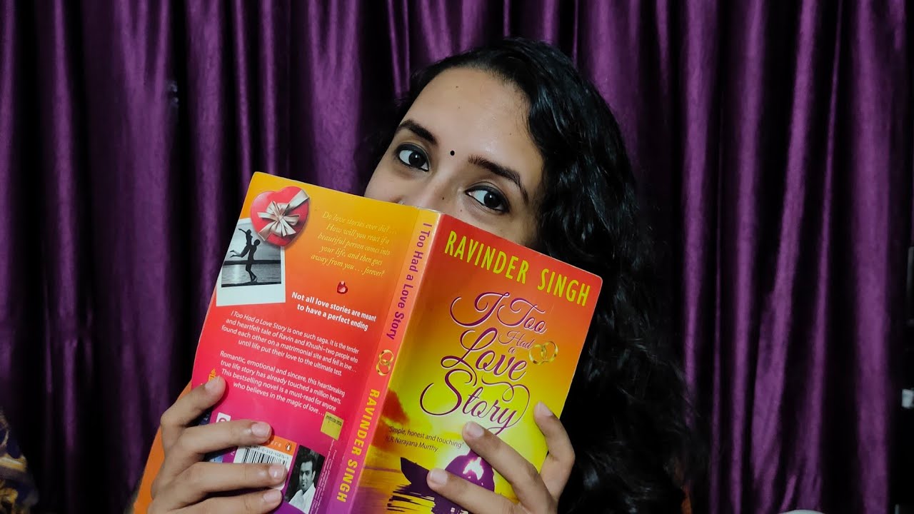 I Too Had a Love Story - Review and story | storytelling