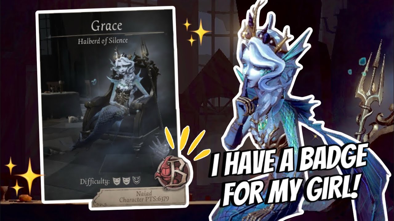 Identity V | I HAVE A BADGE …. HELP IM SCARED | Naiad Gameplay!