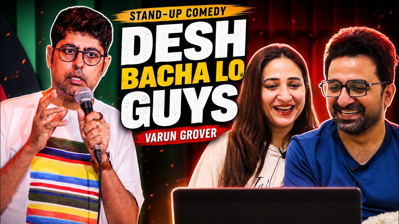 Pak Reacts to Desh Bacha Lo Guys || Standup Comedy by Varun Grover