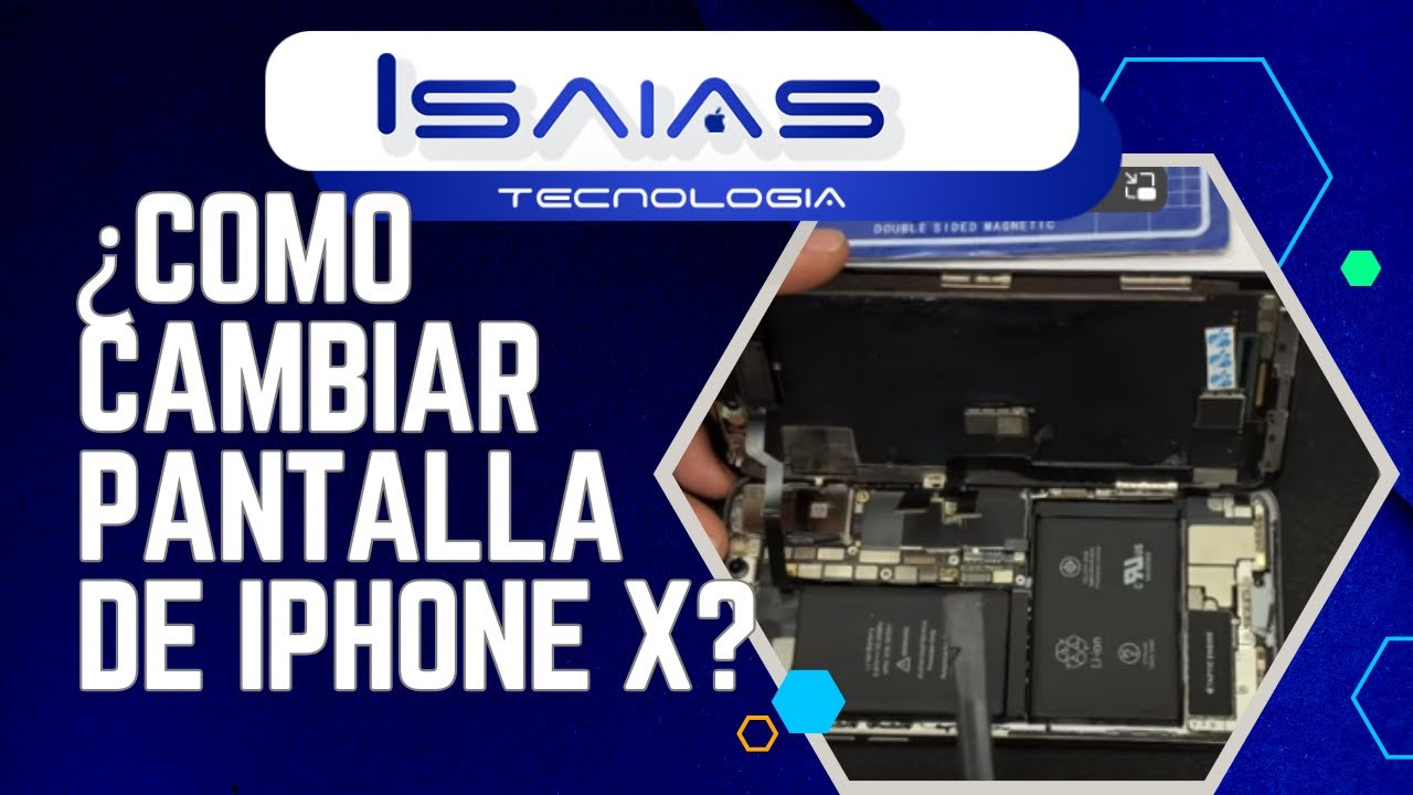 Cómo cambiar pantalla de iPhone X