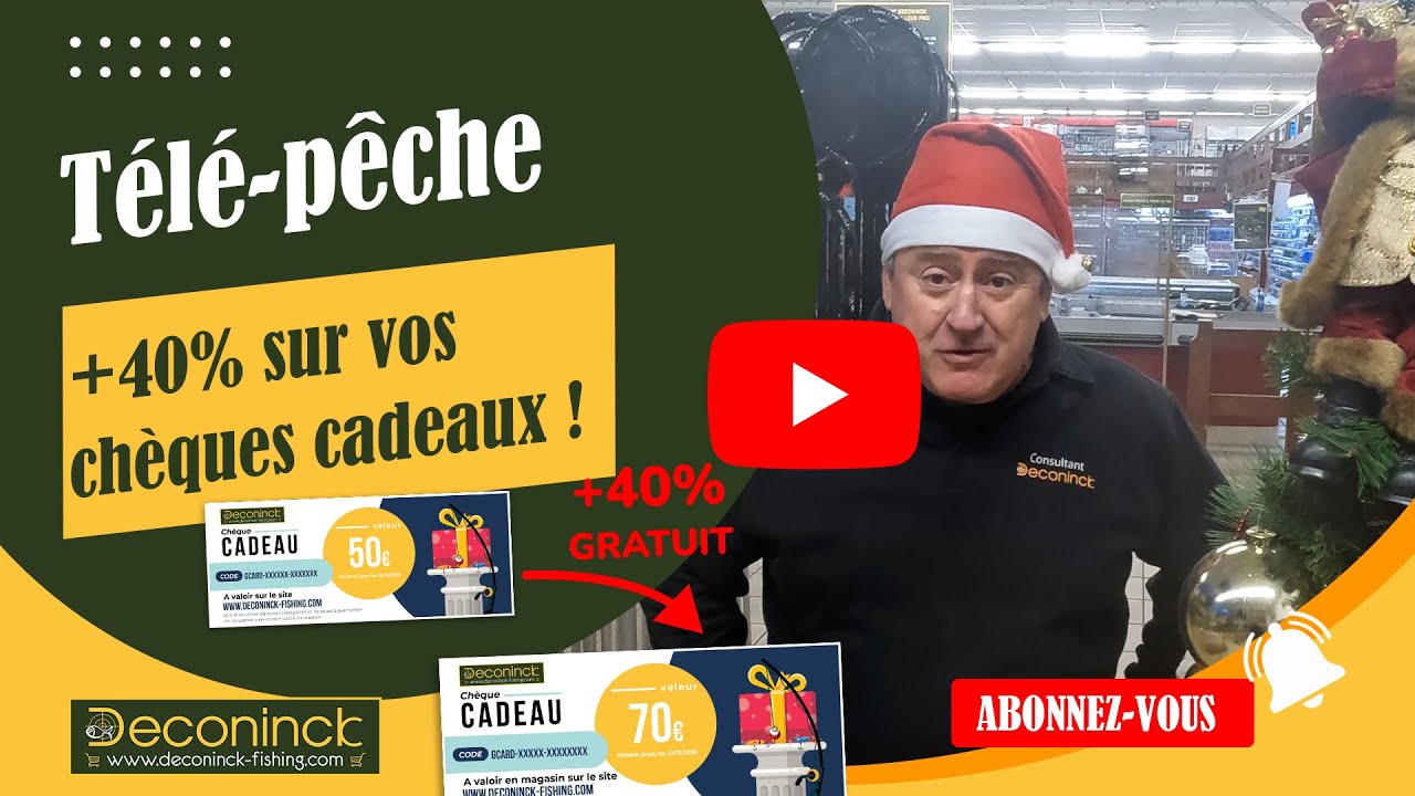 Télé-Pêche! +40% sur vos chèques cadeaux sur le site et en magasin !