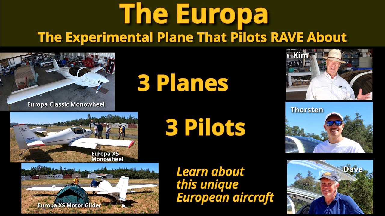 The Europa Aircraft - The European Experimental Plane Pilots RAVE About!