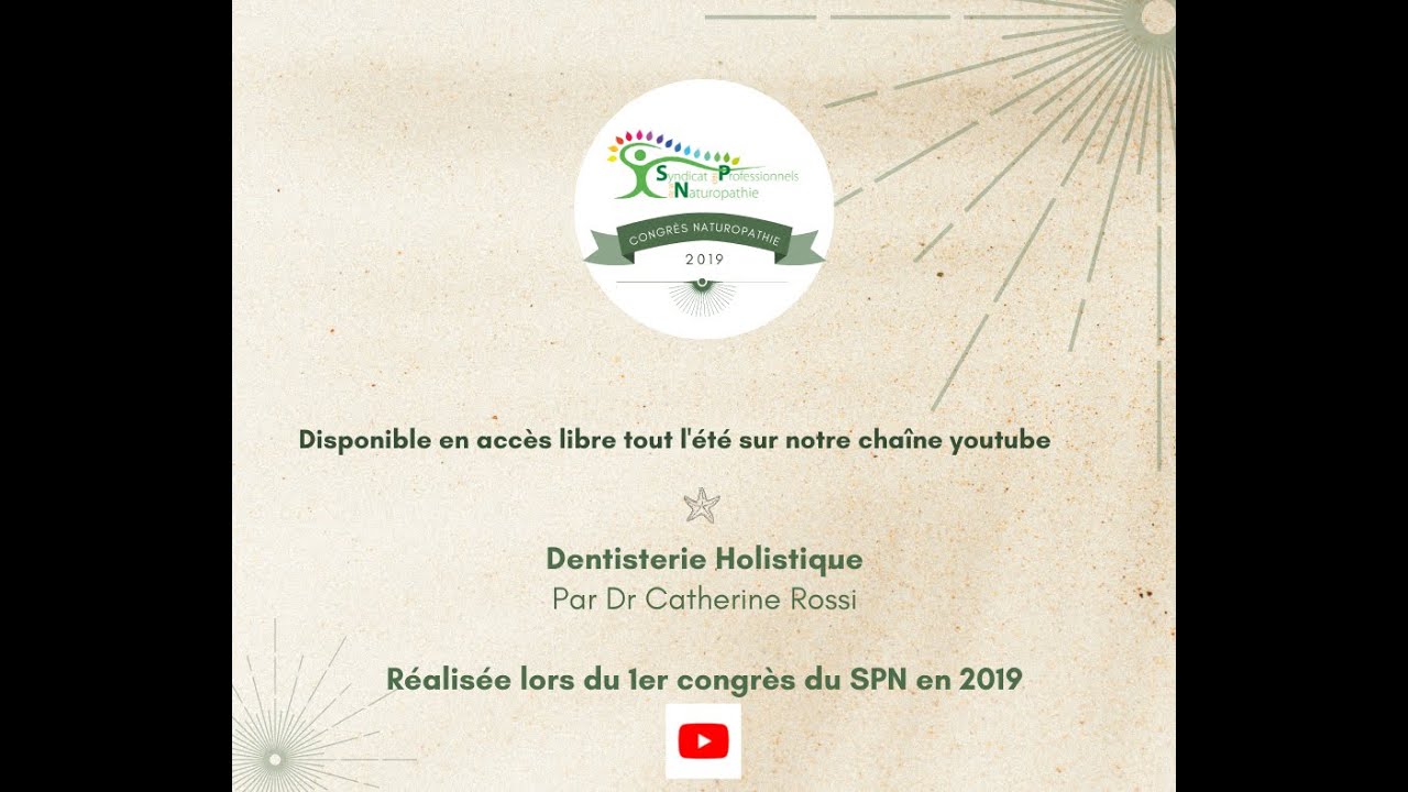La dentisterie holistique par Dr Catherine Rossi