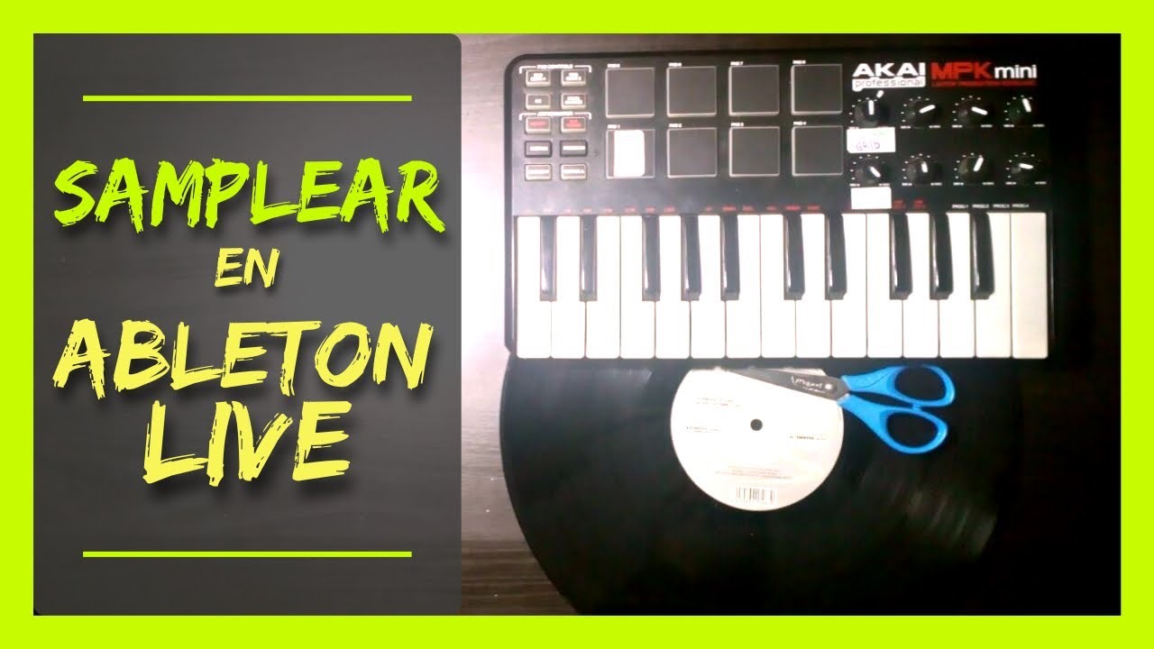MIS 3 FORMAS DE SAMPLEAR EN ABLETON LIVE | Sonido Hip Hop