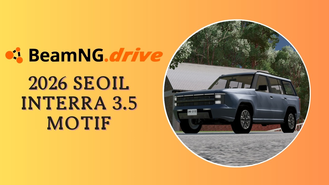 2026 Seoil Interra 3.5 Motif Test Drive (BeamNG)