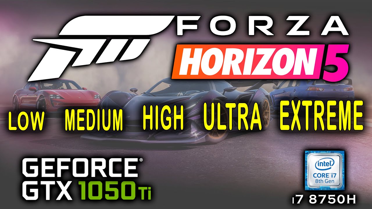 GTX 1050 Ti in Forza Horizon 5 | FH 5 - Benchmark All Graphics Setting + i7 8750h