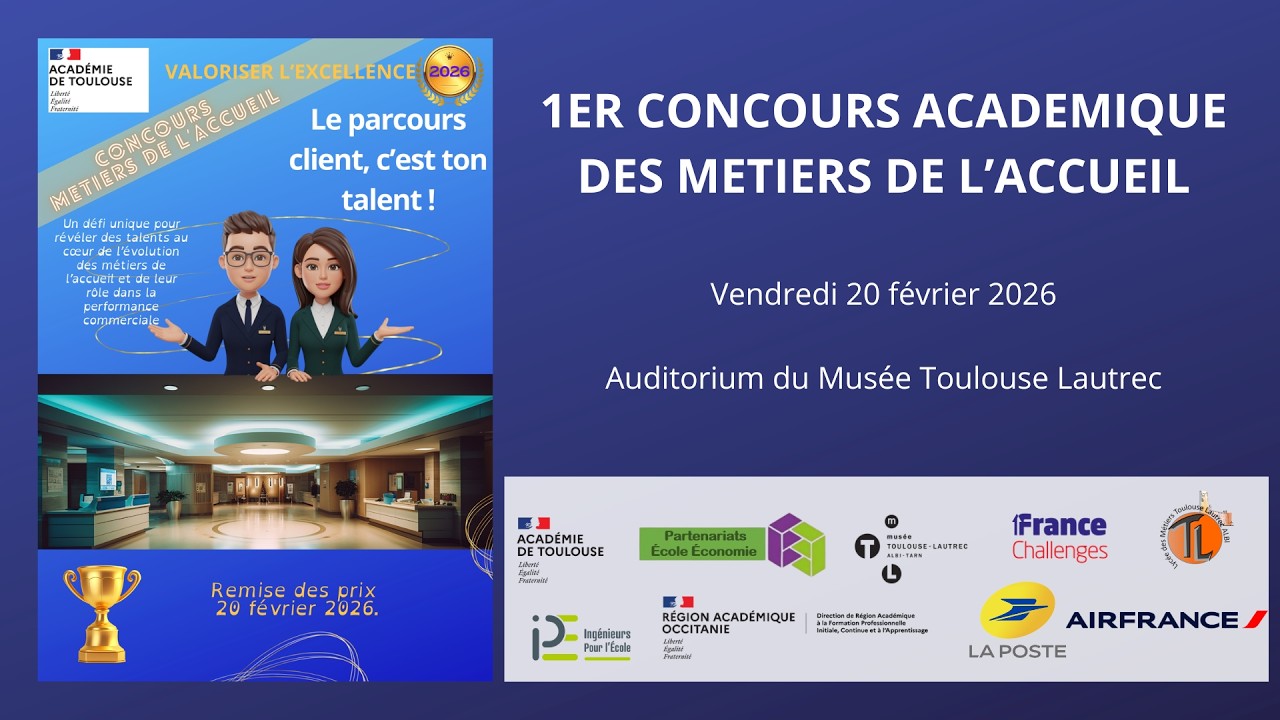 1er concours académique des Métiers de l'Accueil : Le parcours client, c'est ton talent !