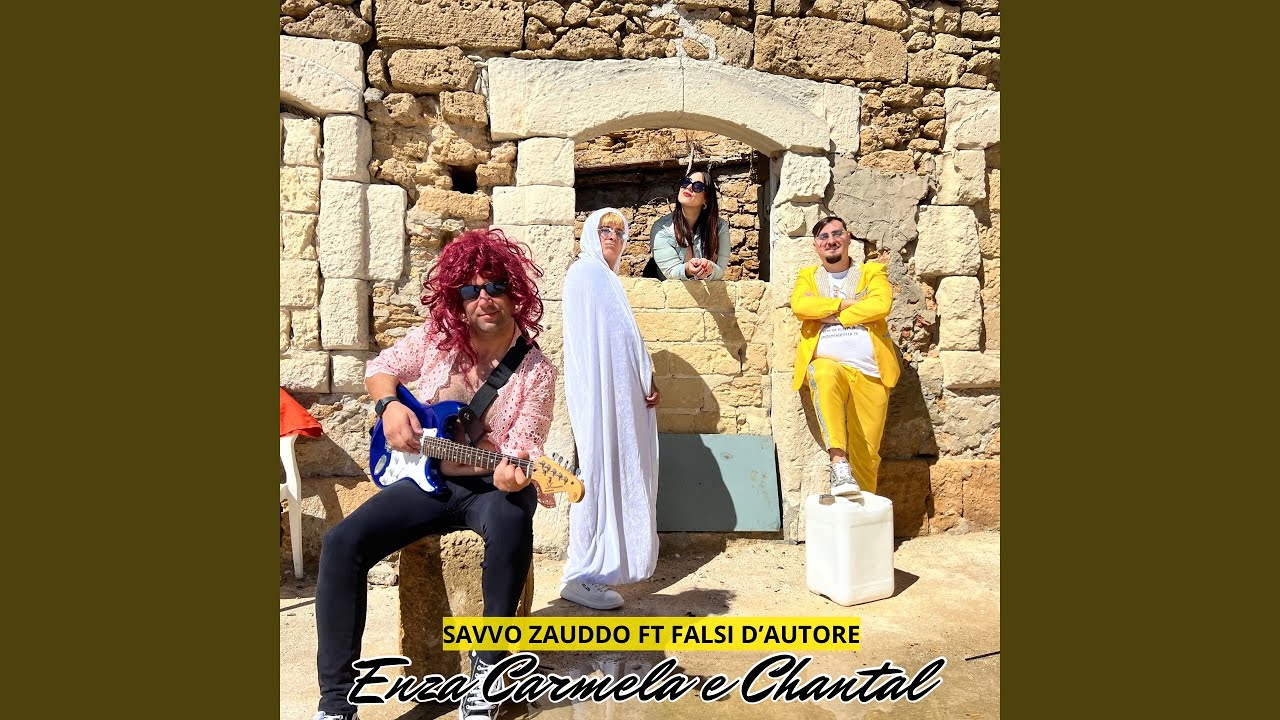 Enza, Carmela E Chantal