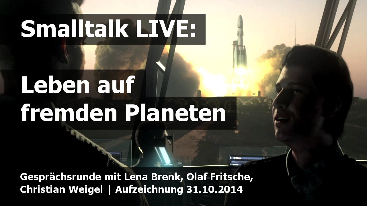 Livetalk: Leben auf fremden Planeten | 31.10.2014