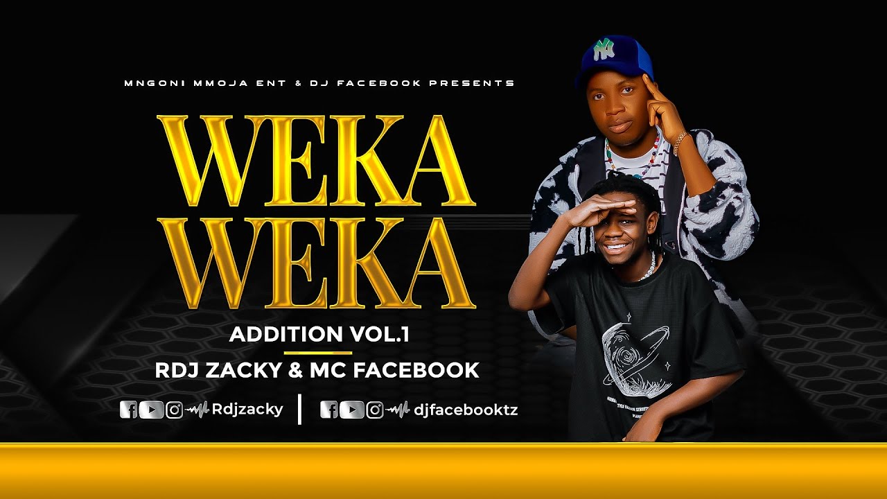 WEKA WEKA RDJ ZACKY & DJ FACEBOOK #diamond #harmonize #marioo #trending