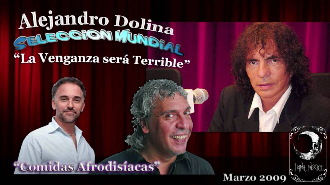 Alejandro Dolina -  Comidas Afrodisiacas