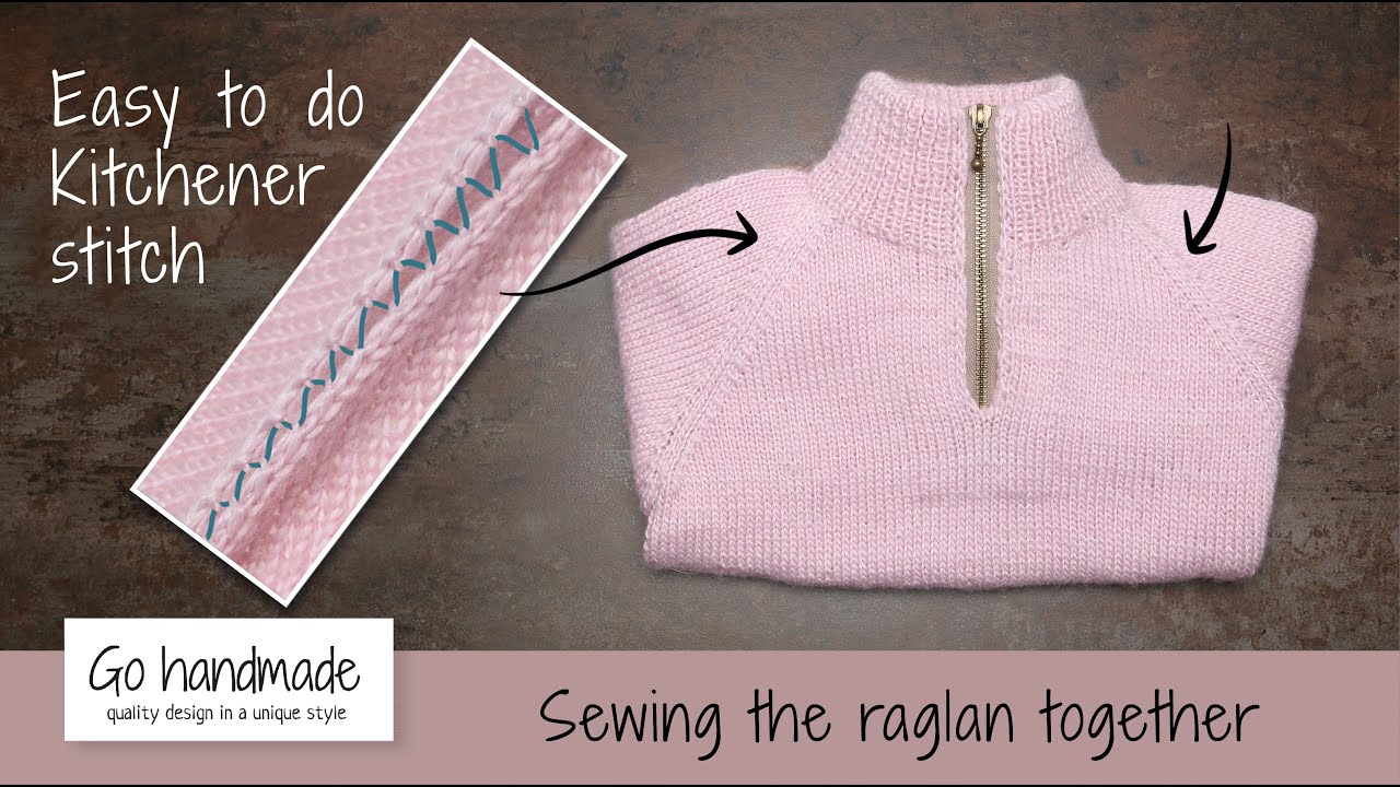 Guide - how to sew the raglan together using kitchener stitch