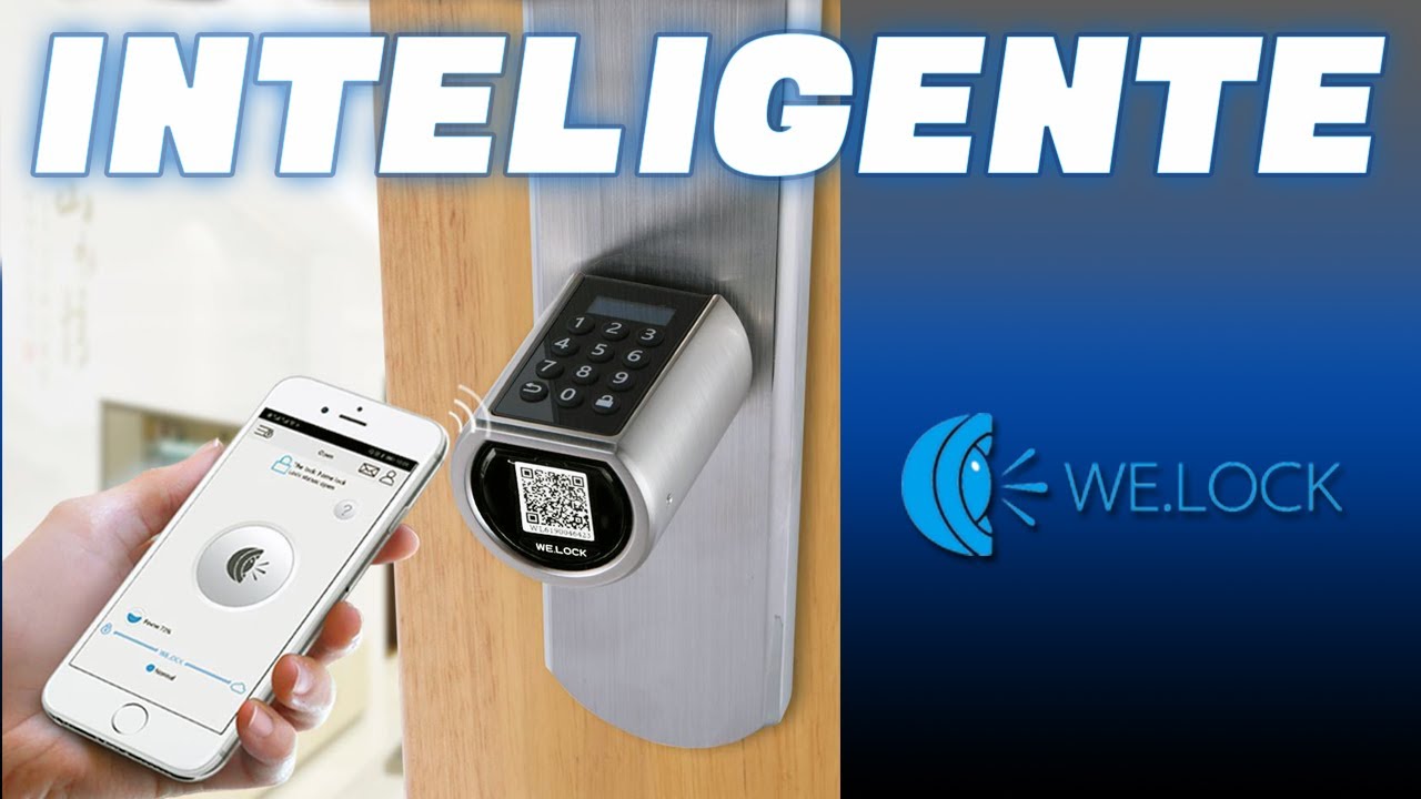 ✅ Cerradura INTELIGENTE | WELOCK  🔑