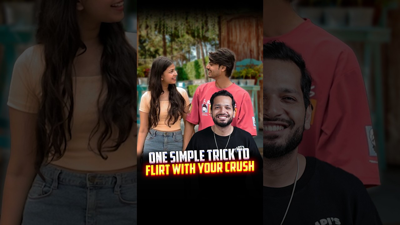 One Simple Trick To Flirt With Your Crush | #shorts