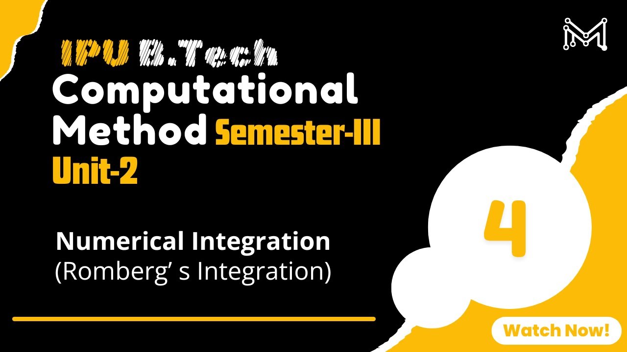 Romberg's Integration | Numerical Integration | B.Tech | Sem-3 | Unit-2 | Part-4 | IP University