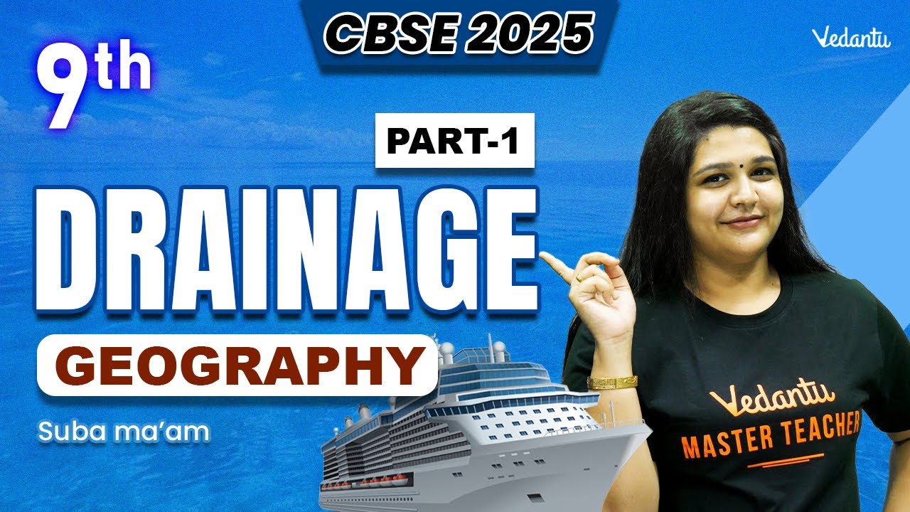 Drainage Part 1 | Class 9 SST | CBSE 2025 | Suba ma'am