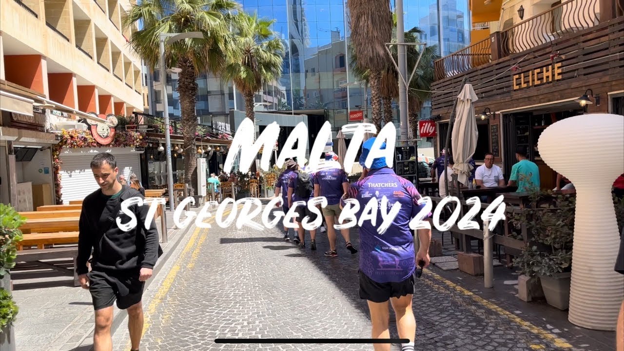 St George’s Bay Malta - Day Walk Around The Strips Pubs And Bars - May 2024