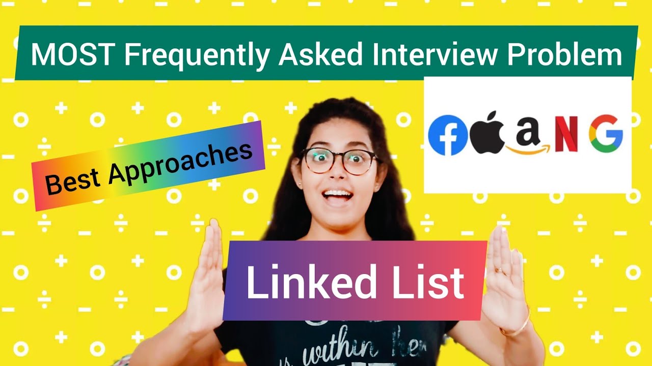 Top 3 Linked List Coding Problems asked in Interviews | Best Approaches Revealed!!