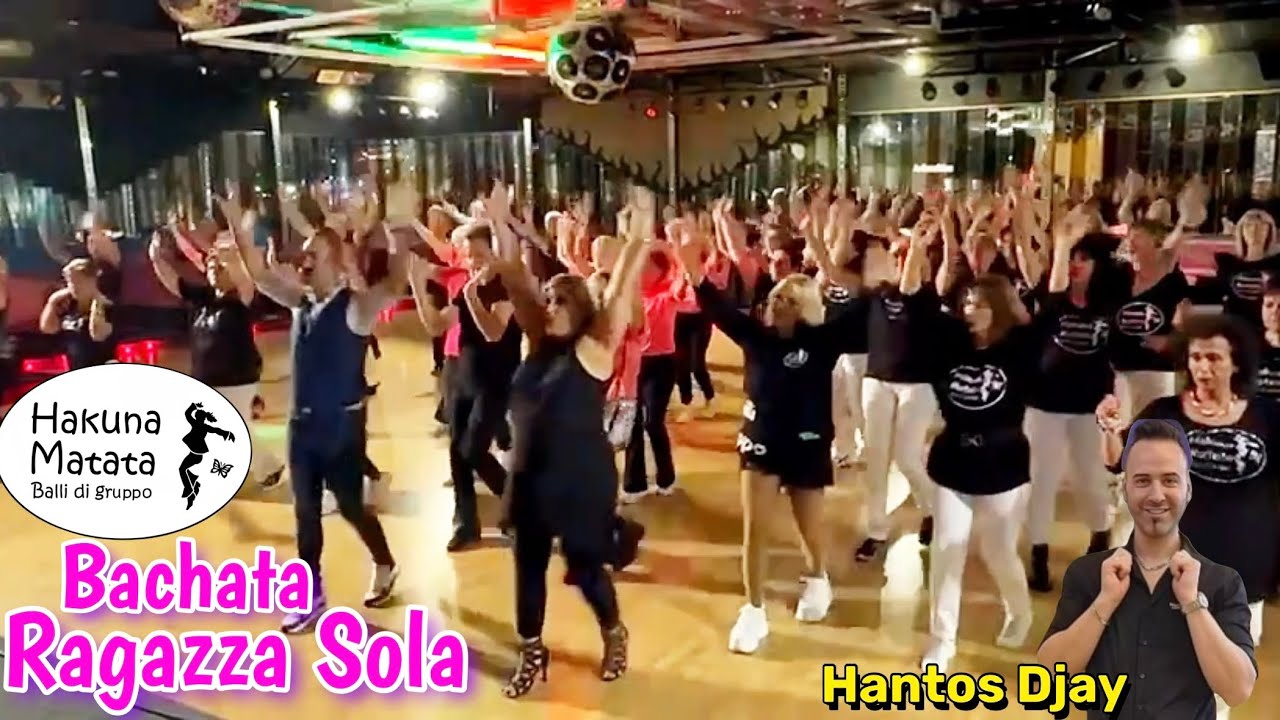 RAGAZZA SOLA /BACHATA #ballidigruppo  #dance @hantosdjay #linedance ⁠@ballidigruppohakunamatatap181