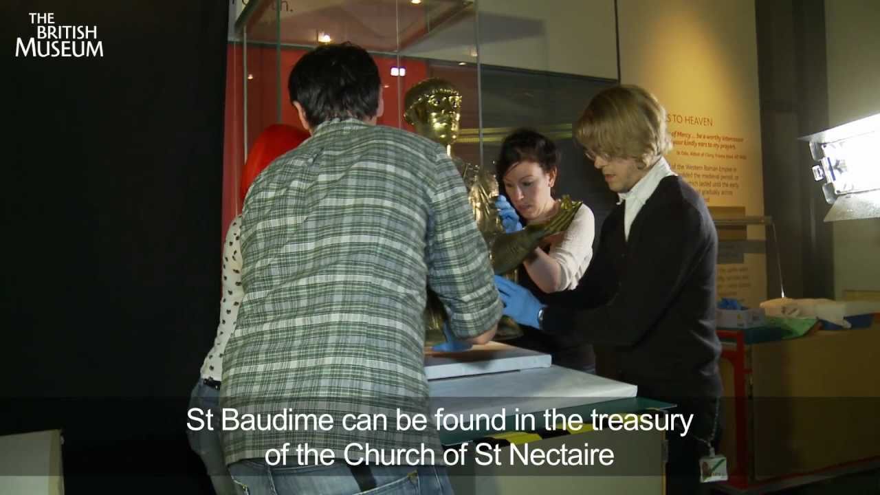 Treasures of Heaven: Installation of the St Baudime reliquary exhibition at the British Museum
