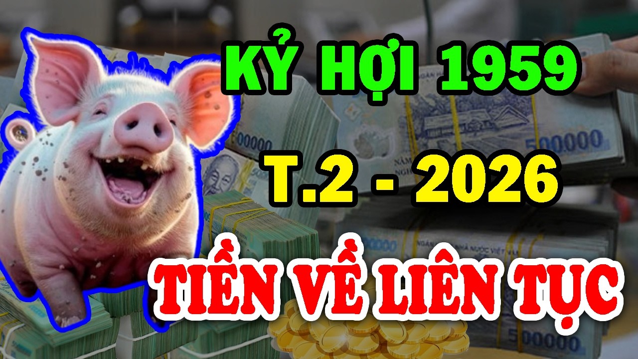 Tử Vi Tuổi Kỷ Hợi 1959 Có 3 Dấu Hiệu Nhận Lộc Tổ Tiên Tiền Về Ngập Két Vui Vẻ Cả Đời T.2 ÂL