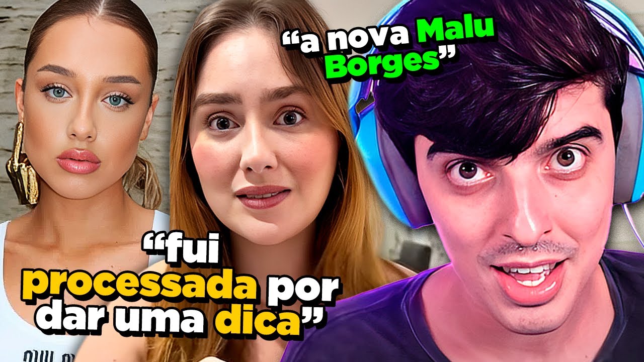 A nova Malu Borges foi ameaçada de PROCESSO