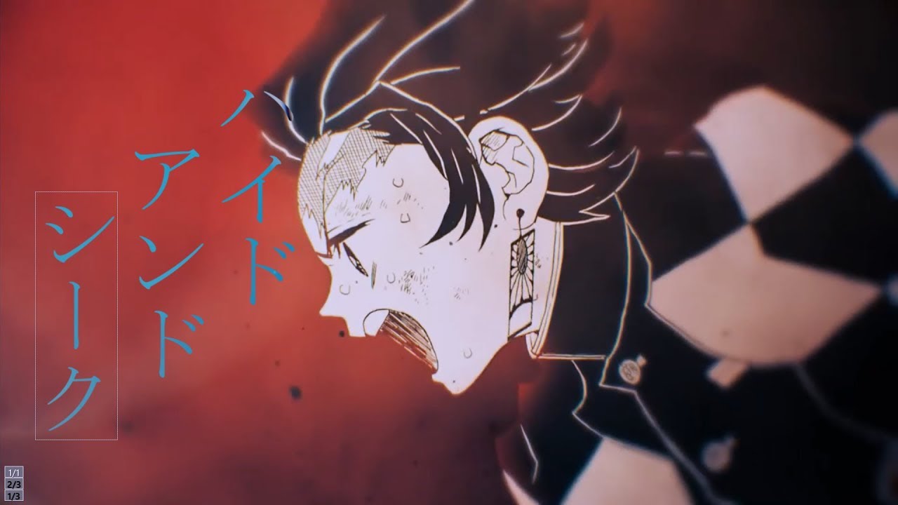 ～今君に～　鬼滅の刃【MAD/AMV】ハイドアンドシーク＼hyde and seek
