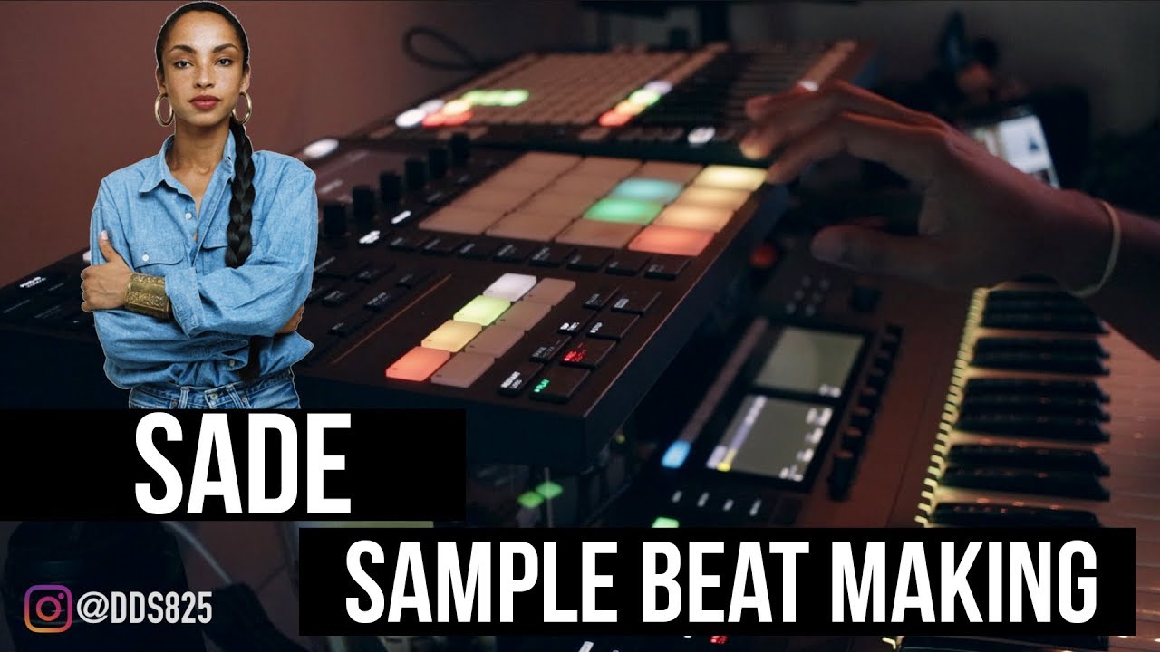 Sampling Sade (Maschine Beat Making)