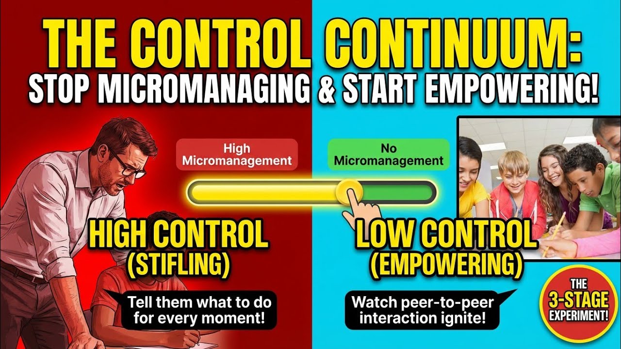 Varying Teacher Control: High Control vs Low Control | The Classroom Authority Mistake Teachers Make