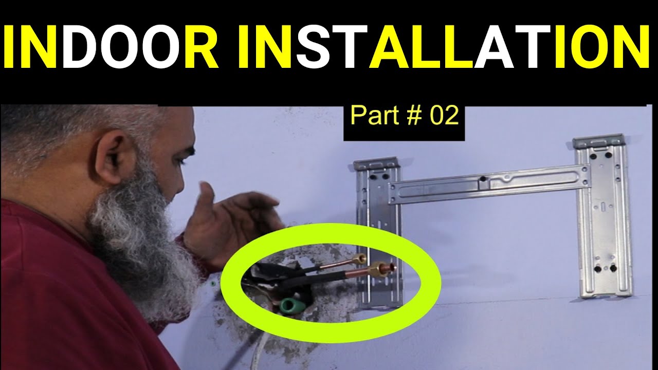 INDOOR INSTALLATION 2ND TYPE.|| HOW TO INSTALL SPLIT AC INDOOR WITH FLIER INSIDE THE ROOM,
