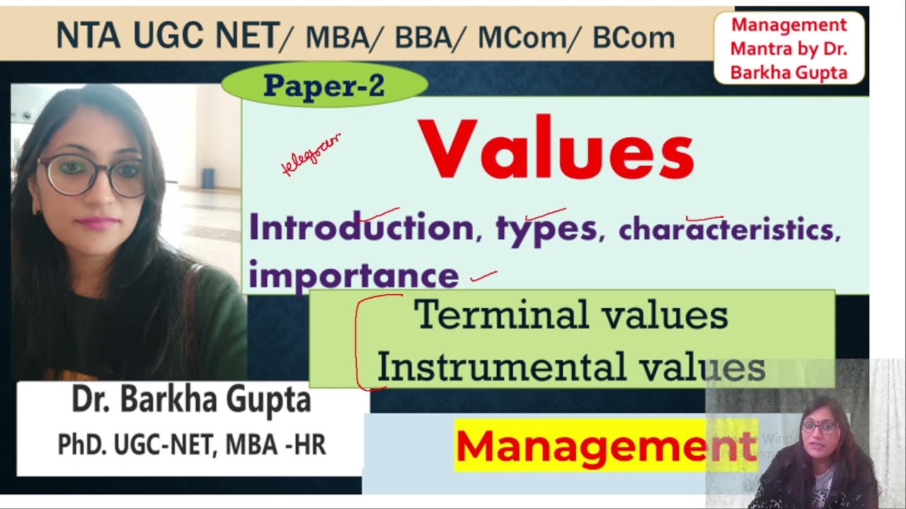 Values/ Terminal values/ Instrumental values/ characteristics, importance/ nta ugc net/Dr. Barkha