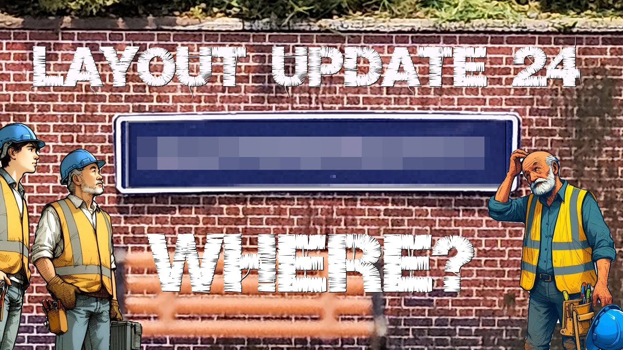 Layout Update 24 : Where?