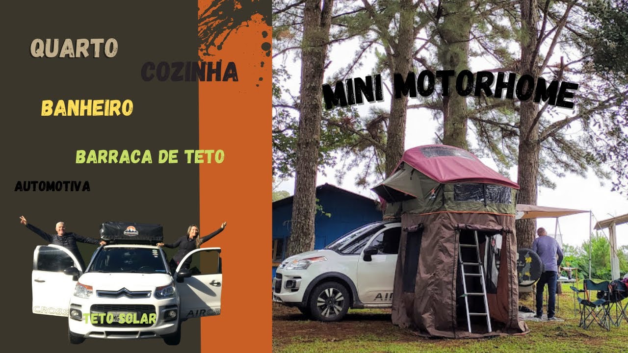 🧭TOUR MINI MOTORHOME BANHEIRO COZINHA BARRACA DE TETO SOLAR  AUTOMOTIVA AIRCROSS veiculo recreativo