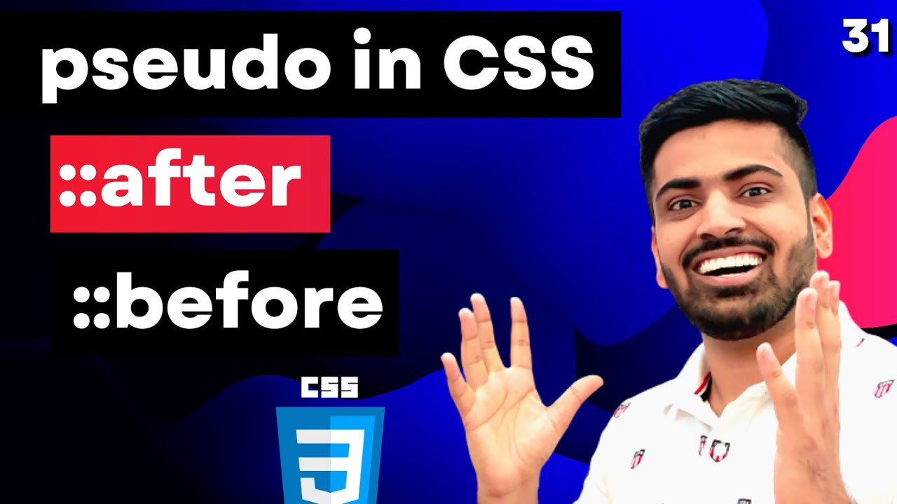 Псевдоклассы CSS, псевдоэлементы, ::before и ::after в CSS | Курс веб-разработки №31