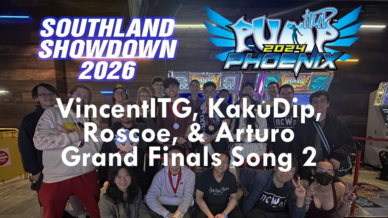 ~Southland Showdown 2026~ VincentITG, KakuDip, Roscoe, & Arturo - Grand Finals Song 2
