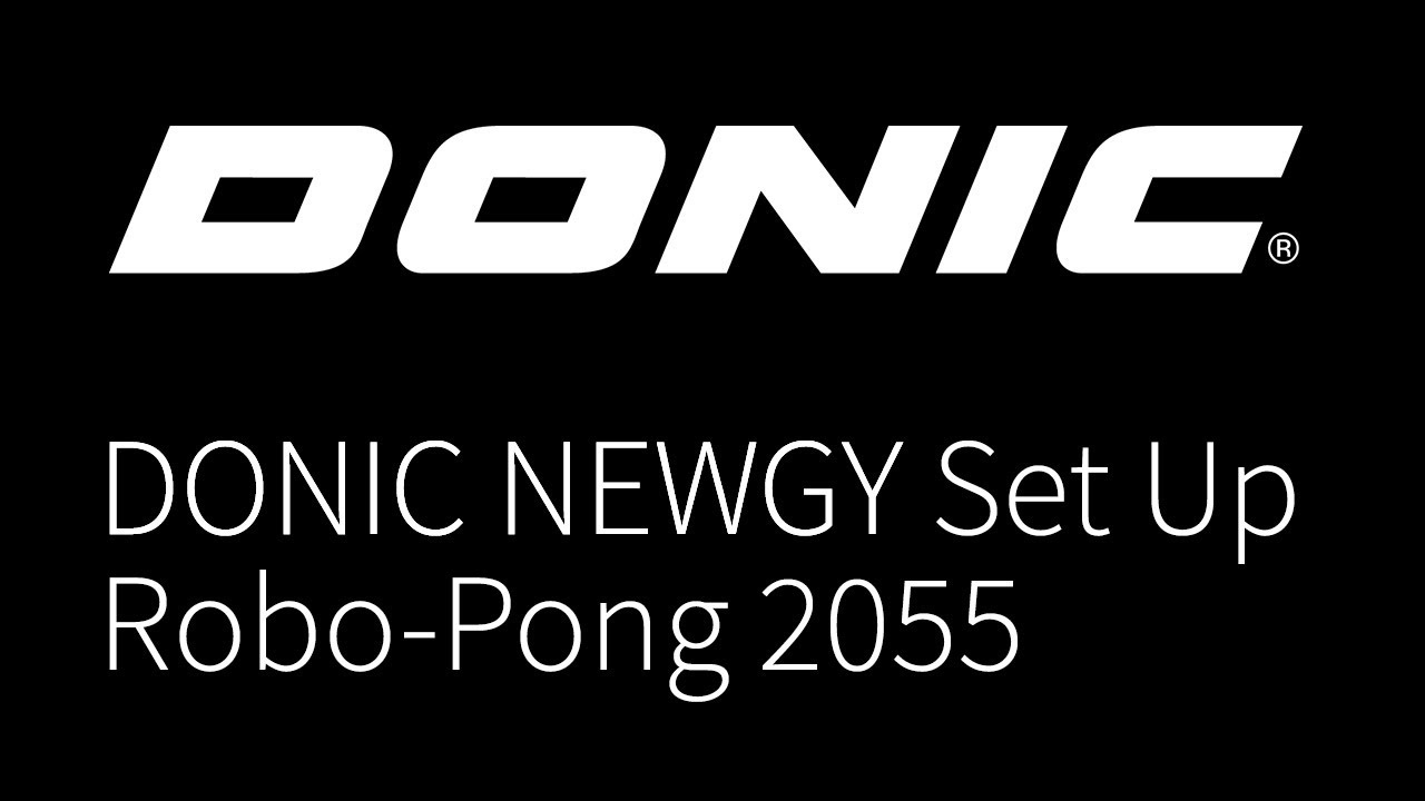 DONIC NEWGY Robo Pong 2055 Quick Start Set Up