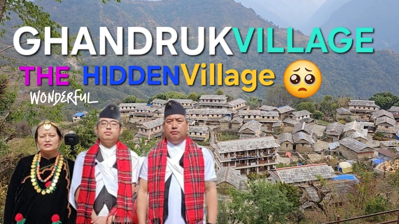 GHANDRUK MOST POPULAR PLACES/