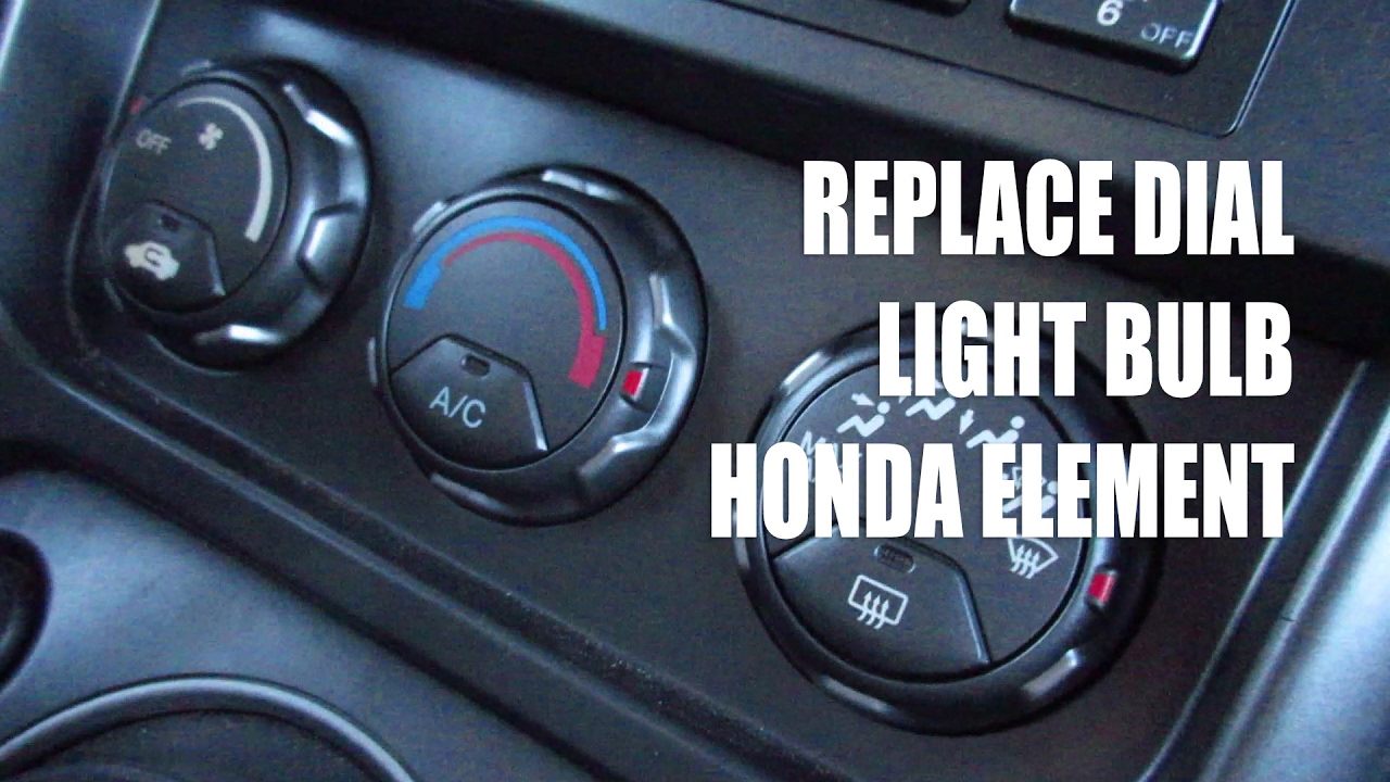 How to change the Honda Element Dash Lights heating HVAC dial