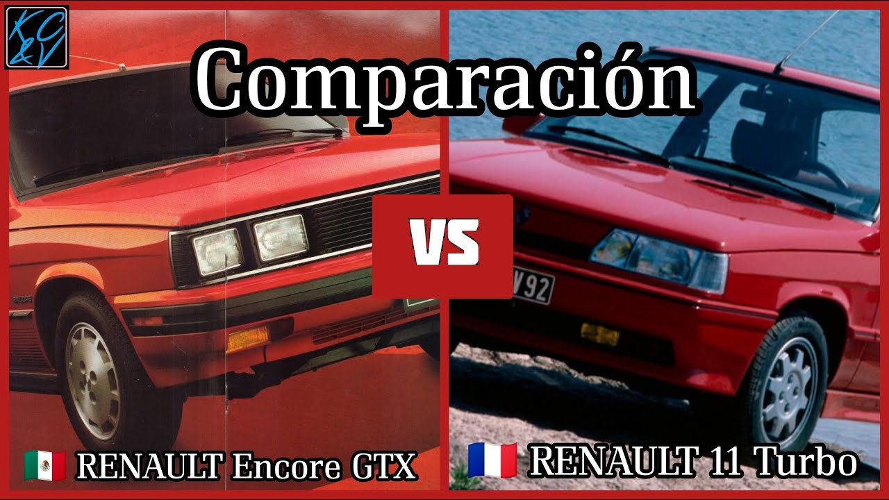 Comparación Deportiva del Renault 11: R11 Turbo VS Encore GTX 🇲🇽🇫🇷 | KC&V