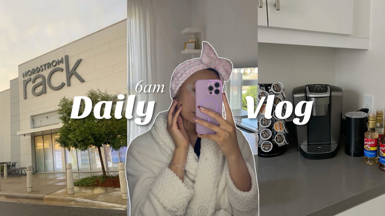 6AM Diaries 🌱 morning routine, positive mindset, shopping, self care!