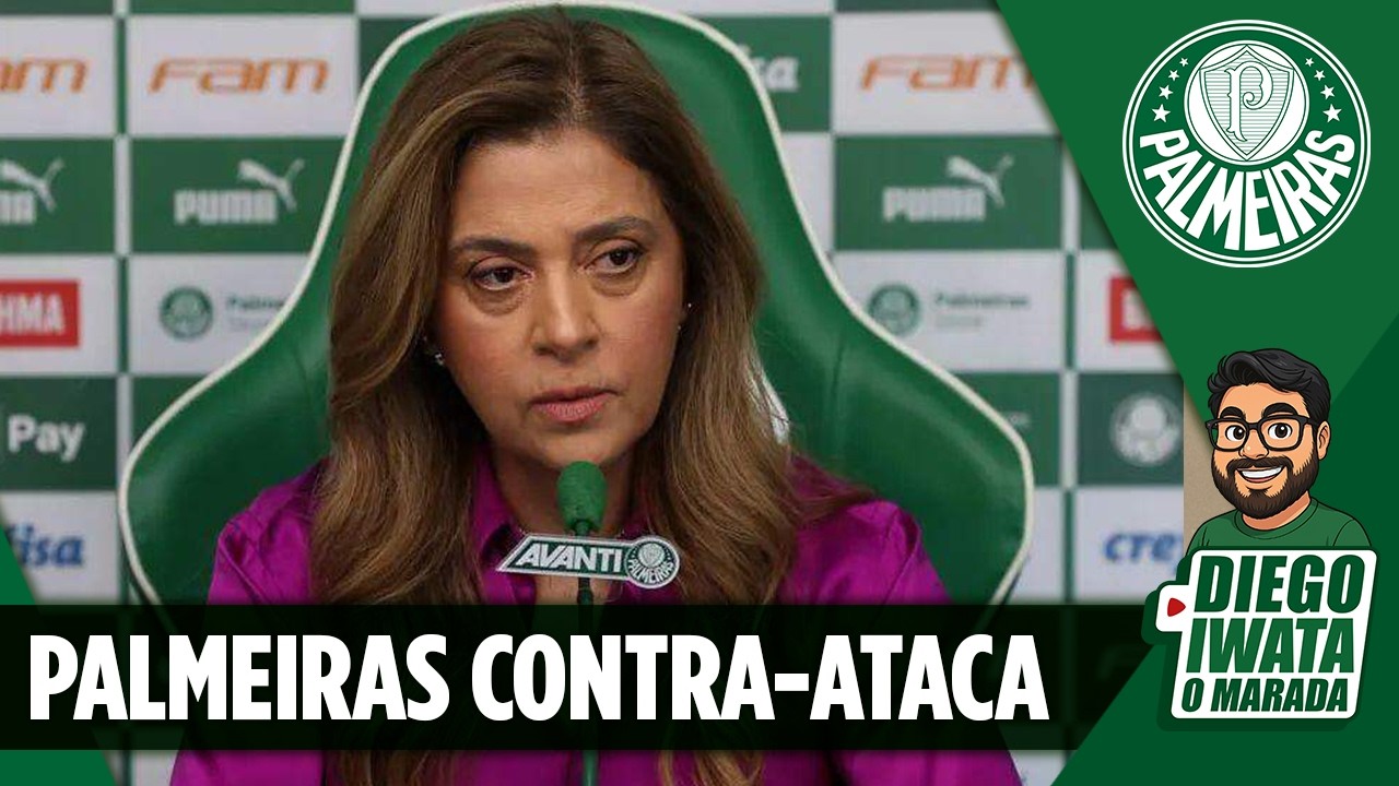 PALMEIRAS SE MANIFESTA DIANTE DE CAMPANHA CONTRA O CLUBE: LEILA PEREIRA BATE NA MESA