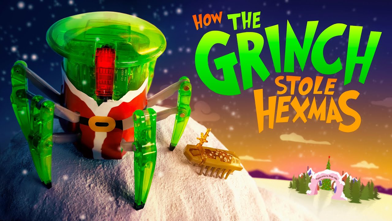 HEXBUG Spoofs: How the Grinch Stole HEXMAS