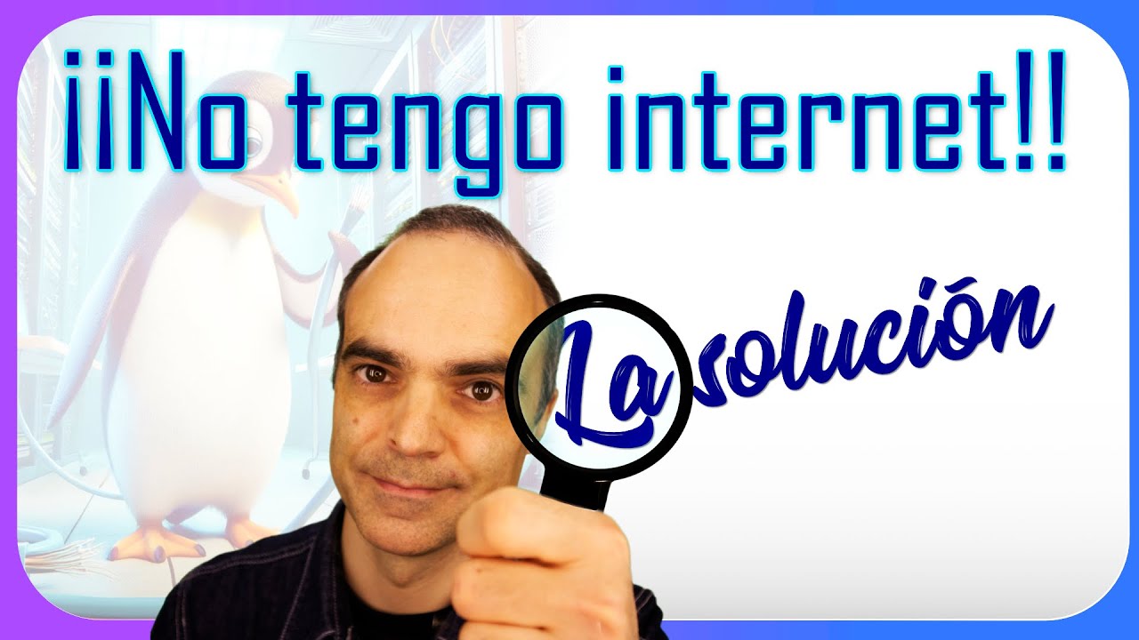👨🏻‍🔧 Cómo Solucionar Problemas de Conexión a Internet: Guía Paso a Paso