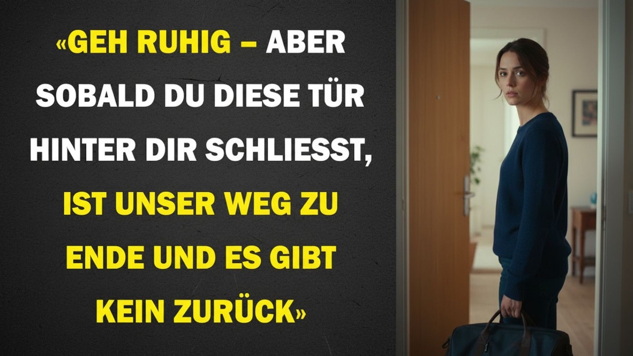 🔥SIE SCHLOSS DIE TÜR UND DACHTE, ICH WÜRDE SIE ZURÜCKNEHMEN – DOCH ICH BLIEB FÜR IMMER WEG🔥