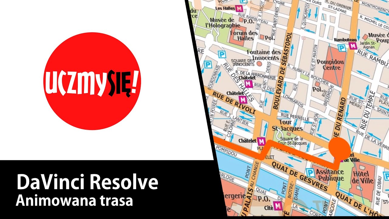 Uczmy się! - DaVinci Resolve - Animowana trasa