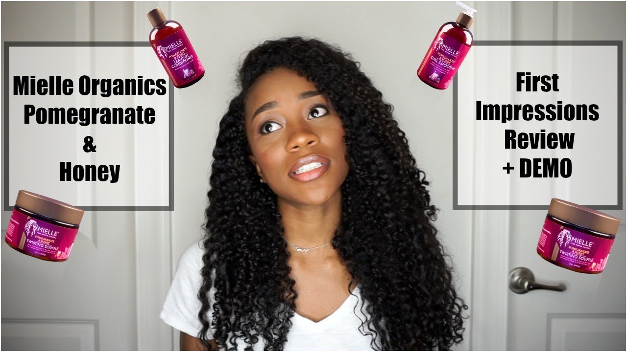 First Impressions Review & Demo: Mielle Organics Pomegranate & Honey Collection