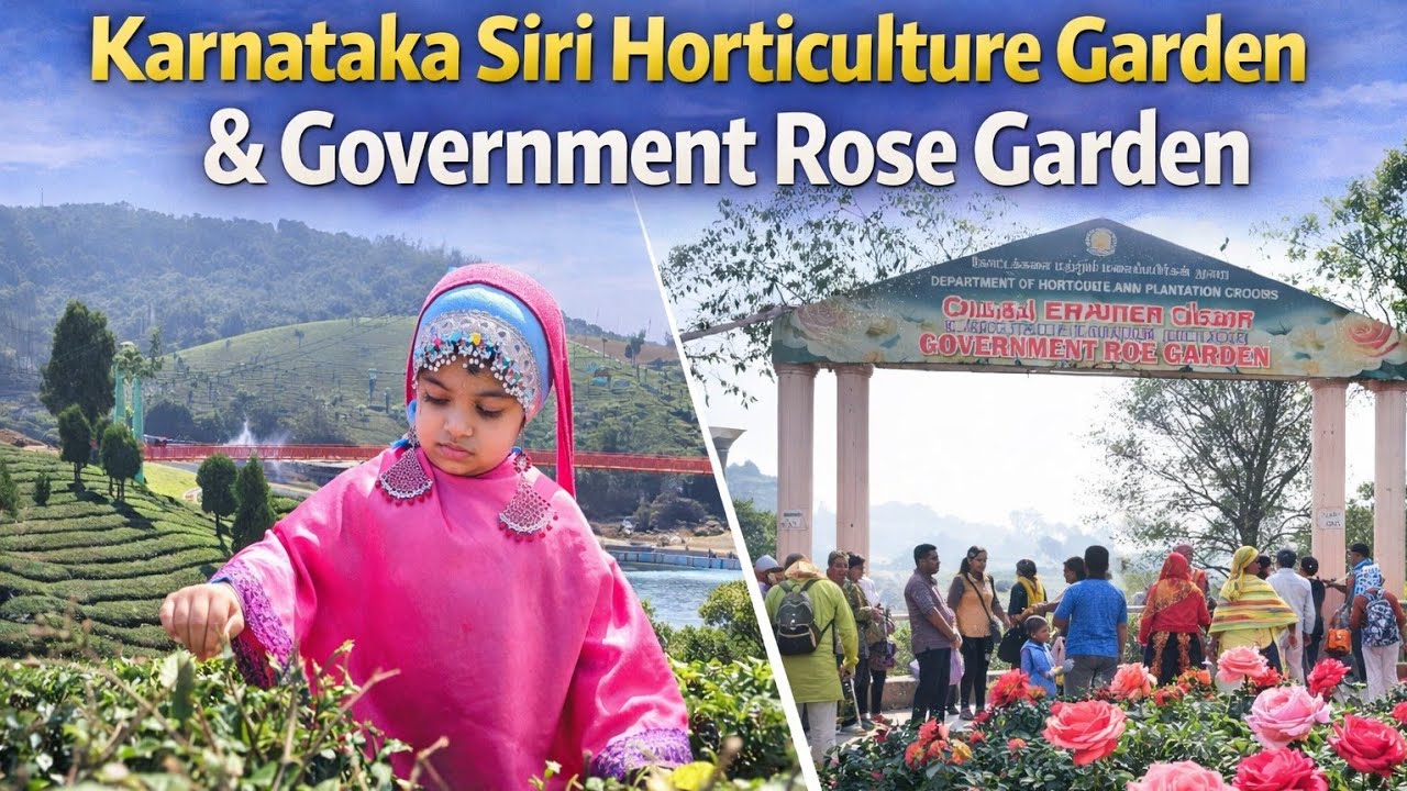 EP06 : Karnataka Siri Horticulture Garden 🏡 Ooty | Government Rose Garden | LifeToXplore