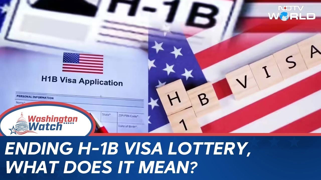 Trump's New Immigration Policy: Ending H-1B Visa Lottery &ndash; What Changes? | Washington Watch