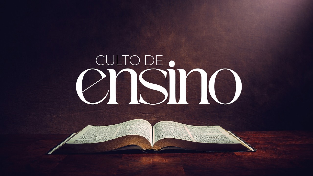 Culto de Ensino 05/03/2026